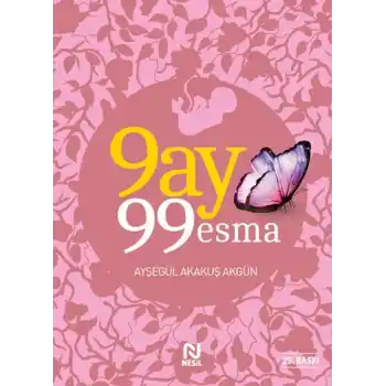 9 Ay 99 Esma