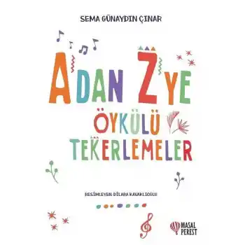Adan Zye Öykülü Tekerlemeler