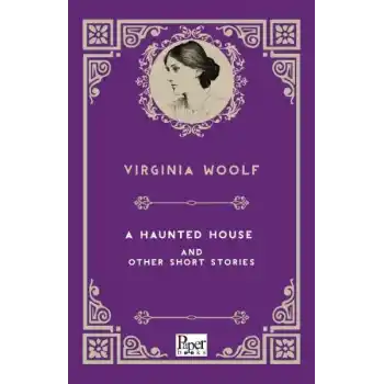 A Haunted House and Other Short Stories (İngilizce Kitap)