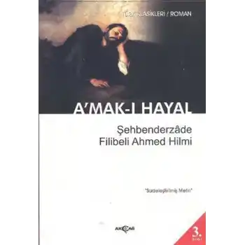 Amak-ı Hayal (Sadeleştirilmiş Metin)