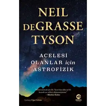 Acelesi Olanlar İçin Astrofizik