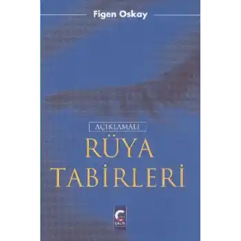 Açıklamalı Rüya Tabirleri