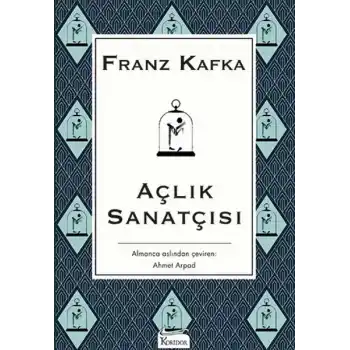 Açlık Sanatçısı - Bez Ciltli