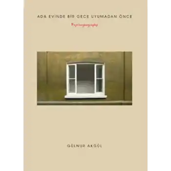 Ada Evinde Bir Gece Uyumadan Önce - Psychogeography