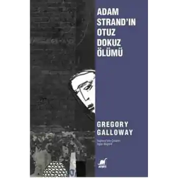 Adam Strandın Otuz Dokuz Ölümü