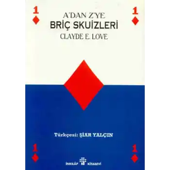 A’dan Z’ye Briç Skuizleri