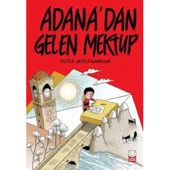 Adana’dan Gelen Mektup