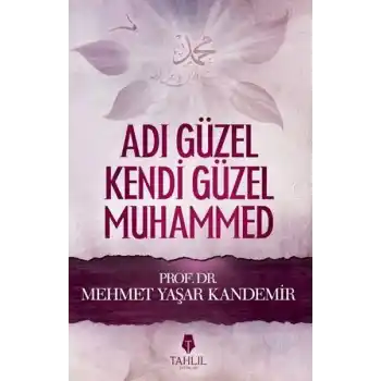 Adı Güzel Kendi Güzel Muhammed