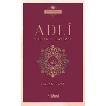 Adlî - Sultan Iı. Bayezit