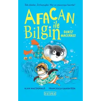 Afacan ile Bilgin-Deniz Macerası