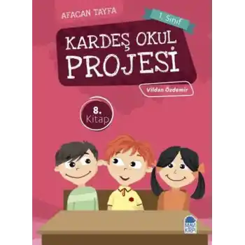 Afacan Tayfa 1. Sınıf - Kardeş Okul Projesi 8.Kitap