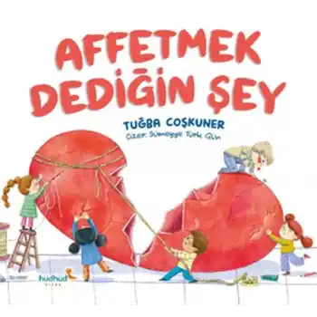 Affetmek Dediğin Şey