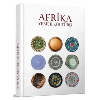 Afrika Yemek Kültürü