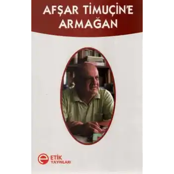 Afşar Timuçine Armağan