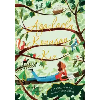 Ağaçlarla Konuşan Kız