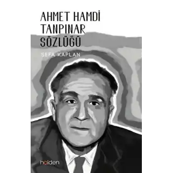 Ahmet Hamdi Tanpınar Sözlüğü