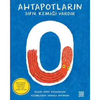 Ahtapotların Sıfır Kemiği Vardır