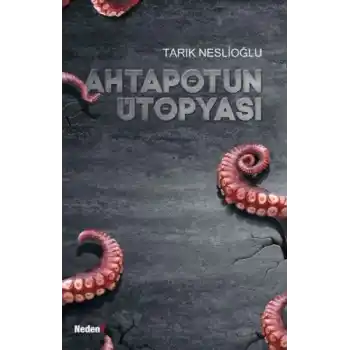 Ahtapotun Ütopyası