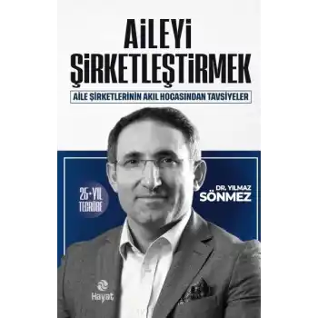 Aileyi Şirketleştirmek