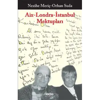 Aix-Londra-İstanbul Mektupları