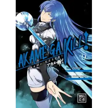Akame, Keser 9