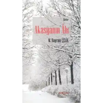 Akasyanın Ahı