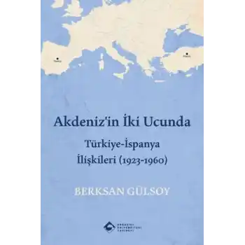 Akdenizin İki Ucunda