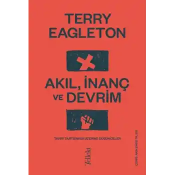 Akıl, İnanç ve Devrim
