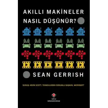 Akıllı Makineler Nasıl Düşünür?