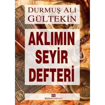 Aklımın Seyir Defteri