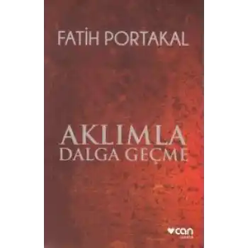 Aklımla Dalga Geçme