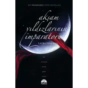 Akşam Yıldızlarının İmparatoru