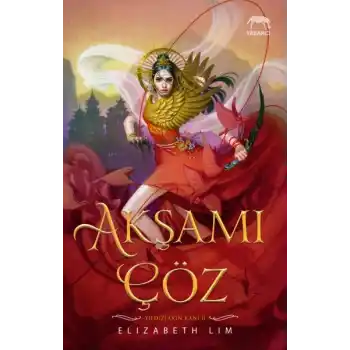 Akşamı Çöz - Yıldızların Kanı Serisi 2. Kitap