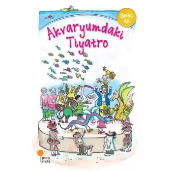 Akvaryumdaki Tiyatro