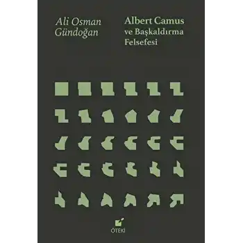 Albert Camus ve Başkaldırma Felsefesi