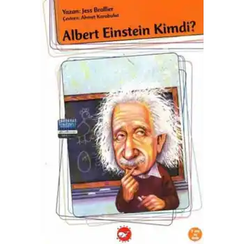 Albert Einstein Kimdi?