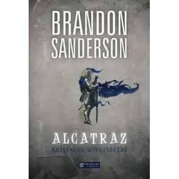 Alcatraz 3 - Kristalya Şövalyeleri