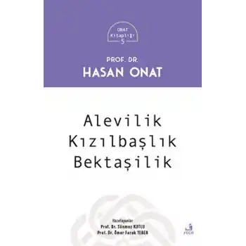Alevilik - Kızılbaşlılık - Bektaşilik