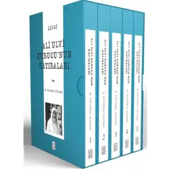 Ali Ulvi Kurucu’nun Hatıraları