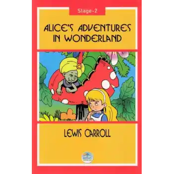 Alice’s Adventures In Wonderland - Stage 2