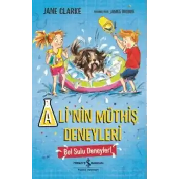 Alinin Müthiş Deneyleri Bol Sulu Deneyler