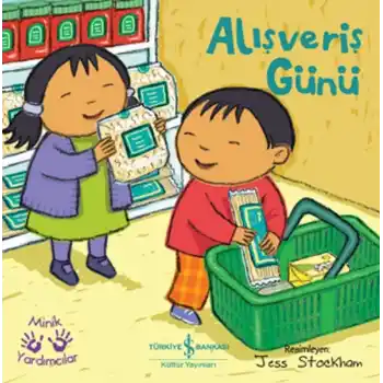 Alışveriş Günü – Minik Yardımcılar