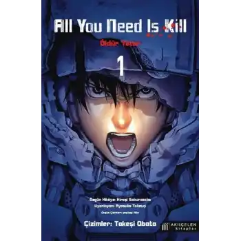 All You Need Is Kill 1 - Öldür Yeter - 1
