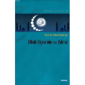 Allah Elçisinin (s) Ailesi