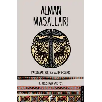 Alman Masalları - Parıldayan Her Şey Altın Değildir