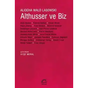 Althusser ve Biz