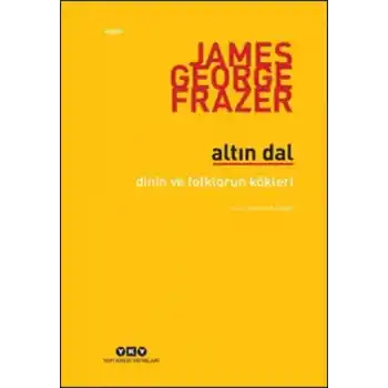 Altın Dal - Dinin ve Folklorün Kökleri