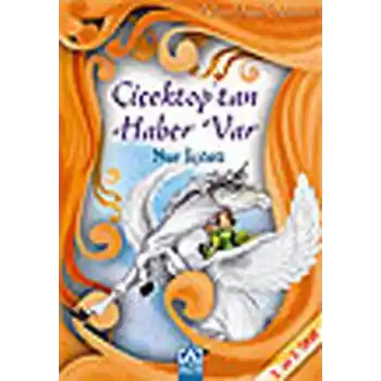 Altın Doğa Öyküleri Çiçektoptan Haber Var 4