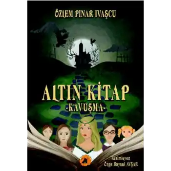 Altın Kitap;Kavuşma