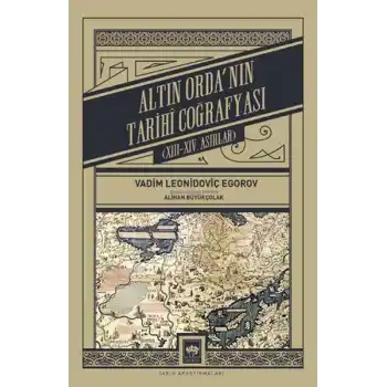 Altın Ordanın Tarihî Coğrafyası